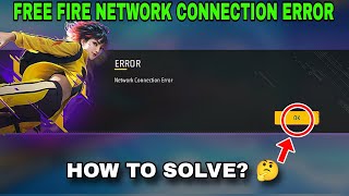 FREE FIRE NETWORK ERROR PROBLEM ✅|| HOW TO SOLVE? 🤔 || FREE FIRE NOT OPENING TODAY TRICK 
