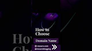 How to Choose Domain name ? #domain #domainnames #website #design #mssaro #mssaroblogging