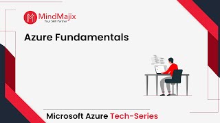 Azure Fundamentals | Microsoft Azure Tutorial | Services available on Azure - MindMajix