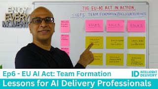 EU AI Act: Top 3 Roles to Form a Compliant AI Delivery Team