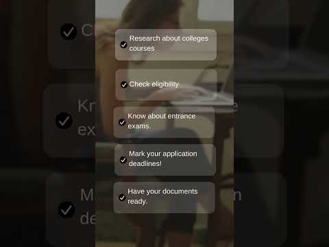 Admission Checklist: Don’t Miss a Step!Heading for college?