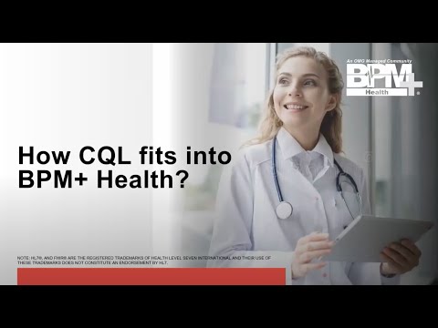 How CQL fits into BPM+ Health