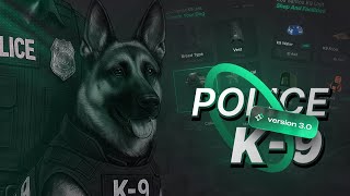 FiveM Script | K9 V3 [ESX, QBCore, Qbox] | Evo Development