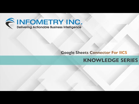 Informatica Cloud| Deleting Data In Google sheet| Infometry Inc.