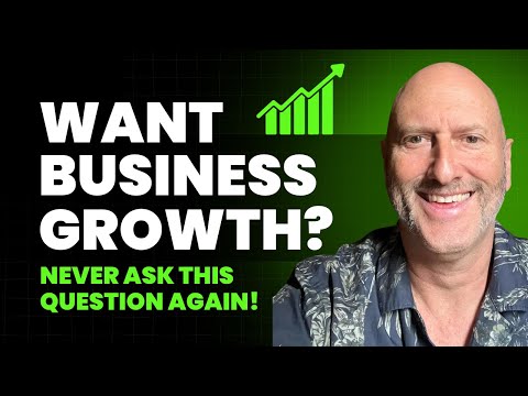 Never Ask THIS Question Again! The Key to Unlocking Success and Growth