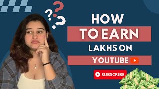 HOW TO ACE YOUTUBE IN 2024🤯| Earns lakhs on Youtube🤑 #howtoearnonyoutube #youtubeguide #youtuber