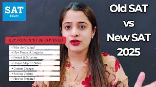The Complete Guide: Old SAT vs. New SAT (2025)