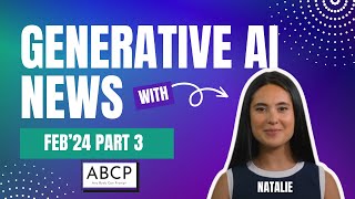 Generative AI Weekly Research Highlights | Feb'24 Part 3