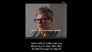 LLMs vs. 4-Year-Olds: Yann LeCun on Why AI Needs More Than Just Text | #machinelearning #futuretech