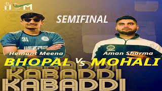 IISM 2023 Winner🏆 Bhopal VS Mohali KABBADI Match