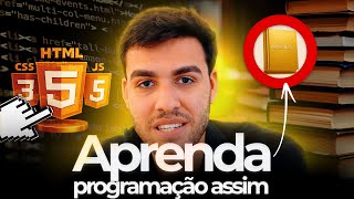 SE EU FOSSE COMEÇAR DO ZERO, ESTUDARIA PROGRAMAÇÃO ASSIM. (EM 2025)