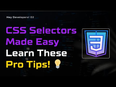 Essential CSS Selectors | Learn CSS Step-by-Step || Episode - 02