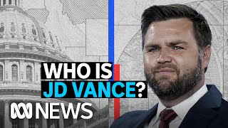 Donald Trump's running mate: Who is JD Vance? | ABC News