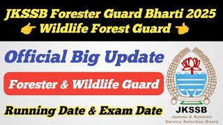 JKSSB Forester Guard & Wildlife Forest Guard Bharti 2025 ll Official Big Update 😱 ll Physical Date
