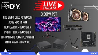 PCDIY Show #112 ROG SWIFT OLED PG32UCDM, NUC 14 Pro, WiFi 7 PCe card, Noctua ProArt graphics cards!