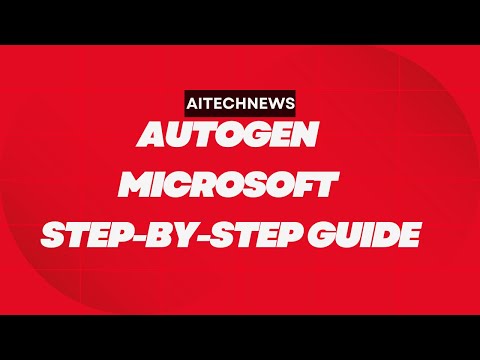 Autogen Microsoft | Step-by-Step Guide