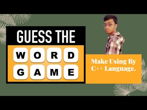 How to make a simple funny word game using by C++.