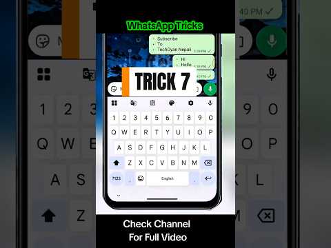 WhatsApp Secret Tricks     #WhatsAppTricks  #TechGyanNepali #WhatsAppFeatures