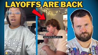 Layoffs Are BACK.. What Is Coming Next?