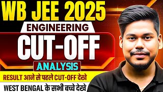 WB JEE 2025 ENGINEERING CUT OFF ANALYSIS || DETAILED CUT-OFF 2025 || WB JOINT ENTRANCE EXAM 2025 ||