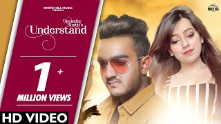 Understand (Full Song) Davinder Bhatti