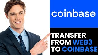 EASILY TRANSFER FROM WEB3 WALLET TO COINBASE 2024