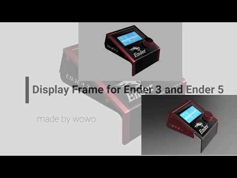 Ender3 and Ender5 Display Frame