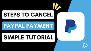✅ How To Cancel Paypal Payment