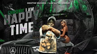 Chronic Law - Happy Time (Official Audio)