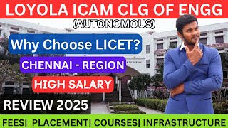 LOYOLA ICAM COLLEGE OF ENGG & TECH - Full detailed Review in Tamil| #loyola #icam #tnea #chennai