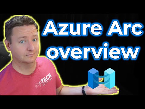What is Azure Arc and what can it do? | An intro to Azure Arc