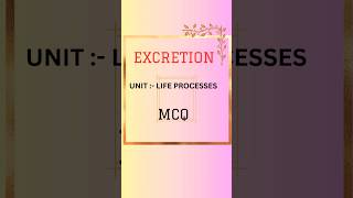 Excretion-life processes 👍#class10science #quiz #1ksubscribers #class10syllabus #ncert