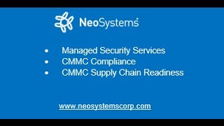 NeoSystems CMMC Town Hall July 28, 2021: CMMC Compliance & Preparedness