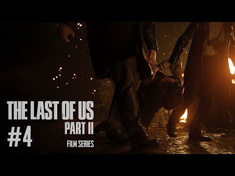 The Last of Us: Part II (Film Series - #4 of 6)