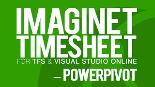 Imaginet Timesheet - PowerPivot