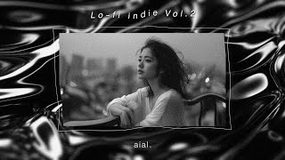 Lo-fi Indie Chill | Vol.2
