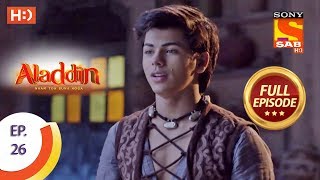 Aladdin - Ep 26 - Full Episode - 25th September, 2018