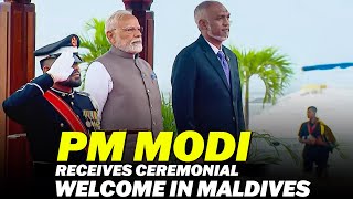 LIVE: PM Modi receives a grand ceremonial welcome at Republic Square | India- Maldives