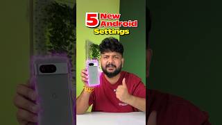 5 Android Settings 😱🤯💯 #techplusgadgets #androidupdate #android15 #androidtricks #techtips #shorts