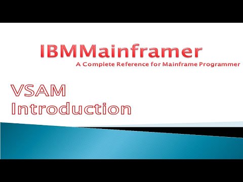 VSAM Tutorial - VSAM Introduction | What is VSAM dataset? | VSAM Types | ESDS | KSDS | RRDS | LDS