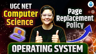 UGC NET Computer Science 2024 | Operating System Page Replacement Policy | JRFAdda