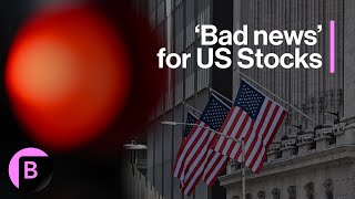 Next Major Move for US Stocks Is Lower: 3-Minute MLIV