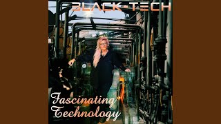 Fascinating Technology