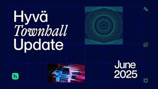 Hyvä Townhall June 2025 | Admin Theme, CMS, Certification & More