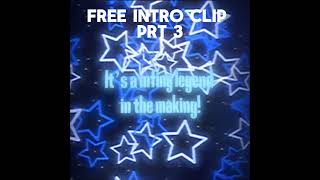 Free intro clip prt3 #capcut #cooltemplate #edit #template #freetemplate