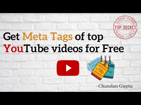How to find the Meta Tags of any YouTube video for Free with just a Click !!