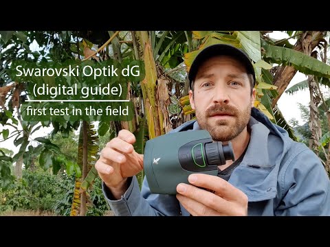 Testing the Swarovski Optik dG #digitalguide and Merlin Photo ID app