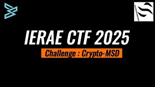 IERAE CTF 2025 | Crypto Challenge - MSD Writeup | Team Bitsec