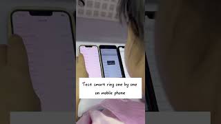 Test smart ring by mobile phone one by one #how to test smart ring #smartring