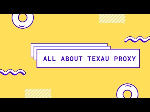 TexAu Proxy everything you need to know - TexAu, Automate your lead generation.